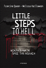 little steps to hell mikra bimata stin kolasi photo