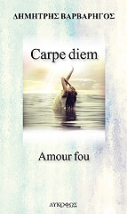 carpe diem amour fou photo