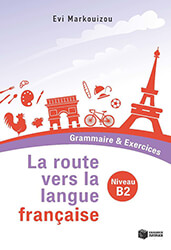 la route vers la langue francaise grammaire and exercices niveaue b2 photo