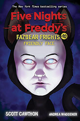 five nights at freddys fazbear frights 10 friendly face photo