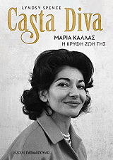 casta diva maria kallas i kryfi zoi tis photo