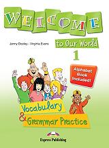 welcome to our world 1 vocabulary and grammar practice photo