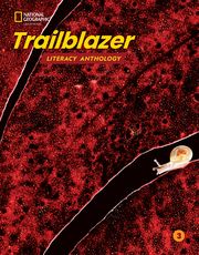 trailblazer 3 literacy anthology photo trailblazer 3 literacy anthology photo