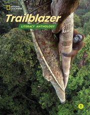 trailblazer 1 literacy anthology photo trailblazer 1 literacy anthology photo