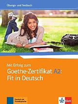 mit erfolg zum goethe zertifikat a2 uebungsbuch und testbuch fit in deutsch photo