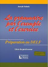 la grammaire par l exemple et l exercise preparation au delf livre du professeur photo