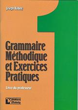 grammaire methodique et exercises pratiques 1 livre du professeur photo