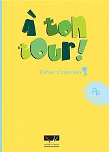 a ton tour 3 cahier d exercices a2 photo