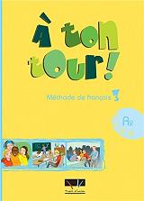 a ton tour 3 methode de francais a2 photo a ton tour 3 methode de francais a2 photo