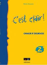 c est clair 2 cahier d exercices photo