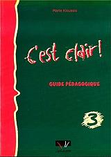 c est clair 3 guide pedagogique photo c est clair 3 guide pedagogique photo