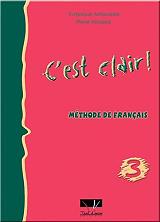 c est clair 3 methode de francais photo