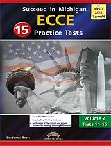 succeed in michigan ecce 15 practice tests volume 2 tests 11 15 students book photo