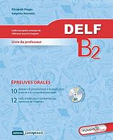 delf b2 epreuves orales cd livre du professeur photo
