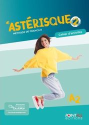 asterisque 2 cahier d activites publior edition hybride photo asterisque 2 cahier d activites publior edition hybride photo