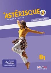 asterisque 3 cahier d activites publior edition hybride photo asterisque 3 cahier d activites publior edition hybride photo