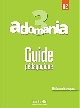 adomania 3 a2 guide pedagogique photo adomania 3 a2 guide pedagogique photo