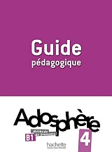 adosphere 4 b1 guide pedagogique photo