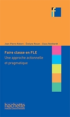 collection f faire classe en fle une approche actionnelle et pragmatique photo