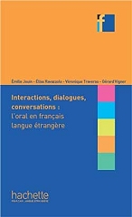 collection f interactions dialogues conversations loral en francais langue etrangere photo collection f interactions dialogues conversations loral en francais langue etrangere photo