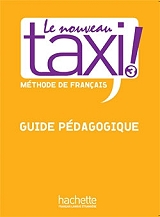 le nouveau taxi 3 b1 guide pedagogique photo