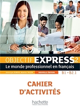 objectif express 2 b1 b21 cahier ne photo