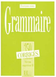 exercices de grammaire 350 superieur 2 corriges photo