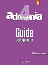 adomania 4 b1 guide pedagogique photo