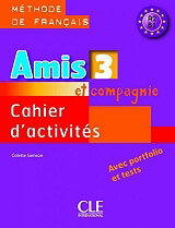 amis et compagnie 3 a2 b1 cahier audio cd photo