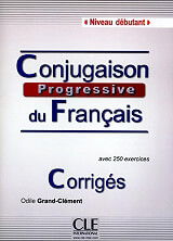 conjugaison progressive du francais debutant corriges 2nd ed photo conjugaison progressive du francais debutant corriges 2nd ed photo