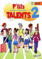p tits talents 2 cahier d activites photo
