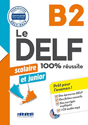 le delf junior et scolaire 100 reussite b2 cd photo