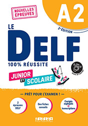 le delf junior et scolaire 100 reussite a2 didierfleapped2022 photo