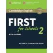 CAMBRIDGE ENGLISH FIRST FOR SCHOOLS 2 WITH ANSWERS