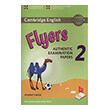 CAMBRIDGE YOUNG LEARNERS ENGLISH TESTS FLYERS 2 STUDENTS BOOK (FOR REVISED EXAM FROM 2018)