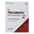 CAMBRIDGE PRELIMINARY ENGLISH TEST FOR SCHOOLS 2 STUDENTS BOOK