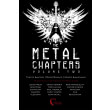 THE METAL CHAPTERS VOL 2