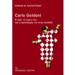 carlo goldoni i zoi to ergo toy kai i proslipsi toy stin ellada photo carlo goldoni i zoi to ergo toy kai i proslipsi toy stin ellada photo