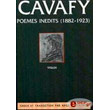 cavafy poems inedits 1882 1923 photo