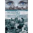 seeing and believing photo seeing and believing photo