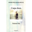 carpe diem amour fou photo carpe diem amour fou photo