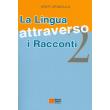 la lingua attraverso i racconti ii photo la lingua attraverso i racconti ii photo