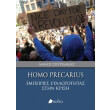 homo precarius empeiries eyalototitas stin krisi photo homo precarius empeiries eyalototitas stin krisi photo