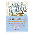 MY BULLET JOURNAL-  