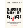 transforming work life balances photo