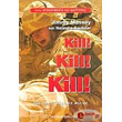 kill kill kill photo