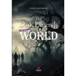 THE DARK LEGENDS OF THE WORLD