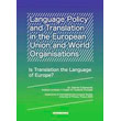 language policy and translation in the european union and world organisations photo