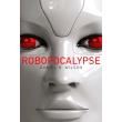 robopocalypse photo