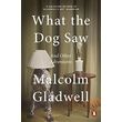 what the dog saw and other adventures photo what the dog saw and other adventures photo